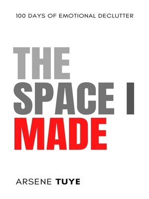 cover image of The Space I Made